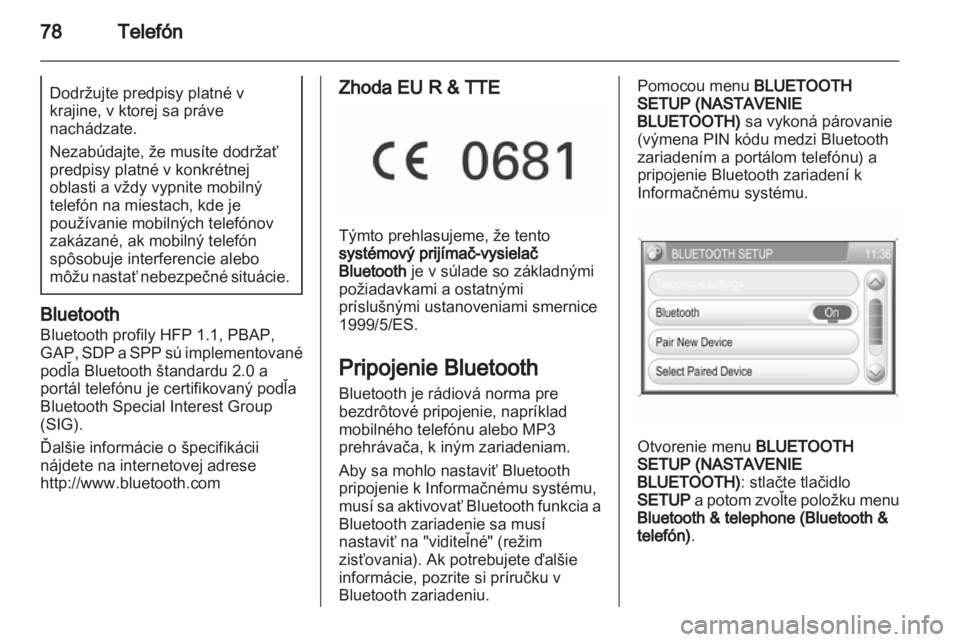 OPEL ZAFIRA B 2014  Návod na obsluhu informačného systému (in Slovak) 