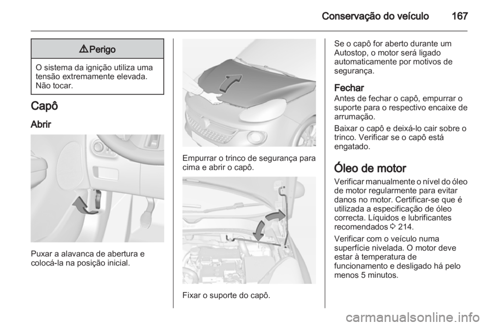 OPEL ADAM 2013.5 Manual de Instruções (in Portugues) OPEL ADAM 2013.5 Manual de Instruções (in Portugues)