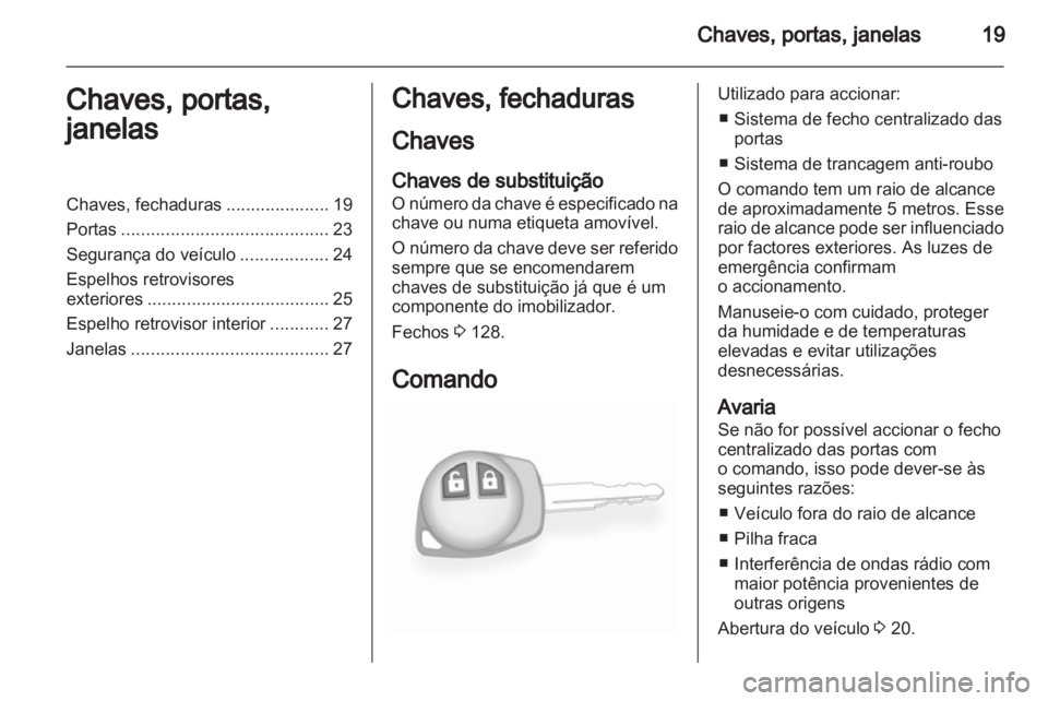 OPEL AGILA 2011 Manual de Instruções (in Portugues) OPEL AGILA 2011 Manual de Instruções (in Portugues)