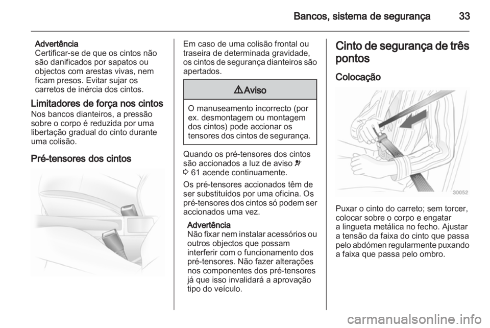 OPEL AGILA 2011 Manual de Instruções (in Portugues) OPEL AGILA 2011 Manual de Instruções (in Portugues)