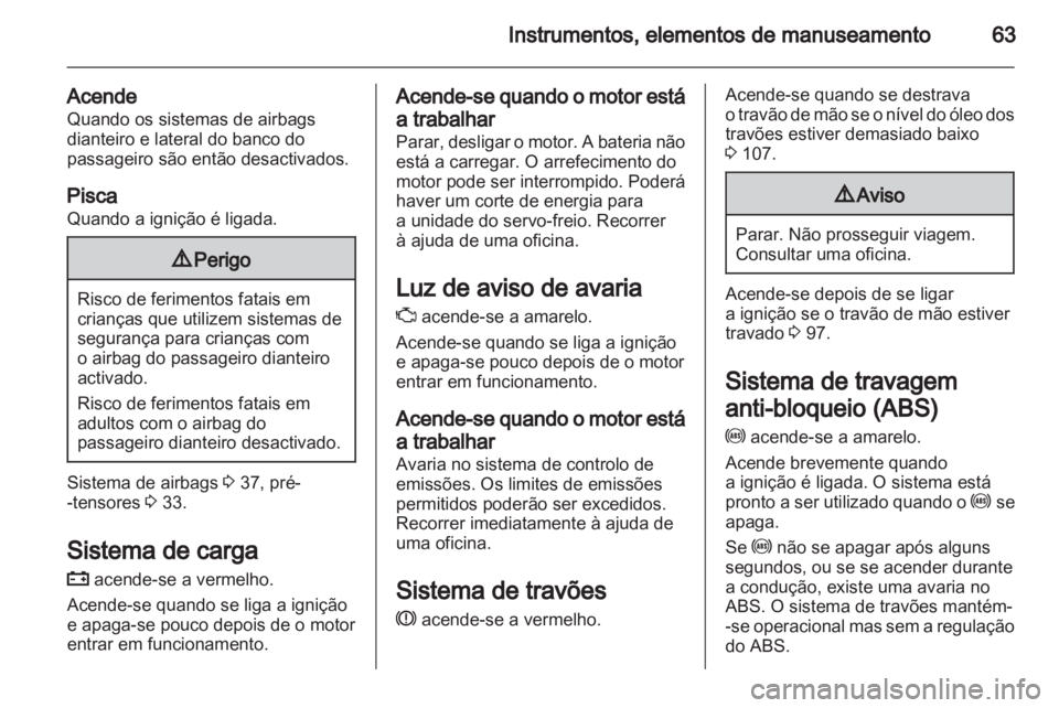 OPEL AGILA 2012 Manual de Instruções (in Portugues) OPEL AGILA 2012 Manual de Instruções (in Portugues)