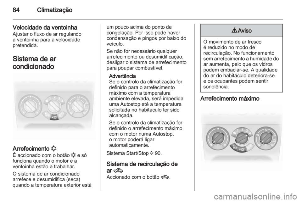 OPEL AGILA 2012 Manual de Instruções (in Portugues) OPEL AGILA 2012 Manual de Instruções (in Portugues)