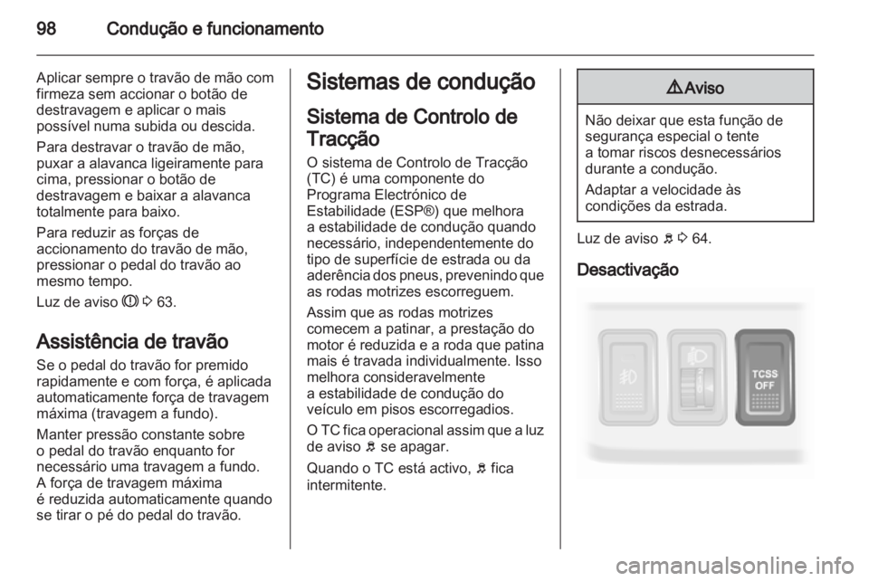 OPEL AGILA 2012 Manual de Instruções (in Portugues) OPEL AGILA 2012 Manual de Instruções (in Portugues)