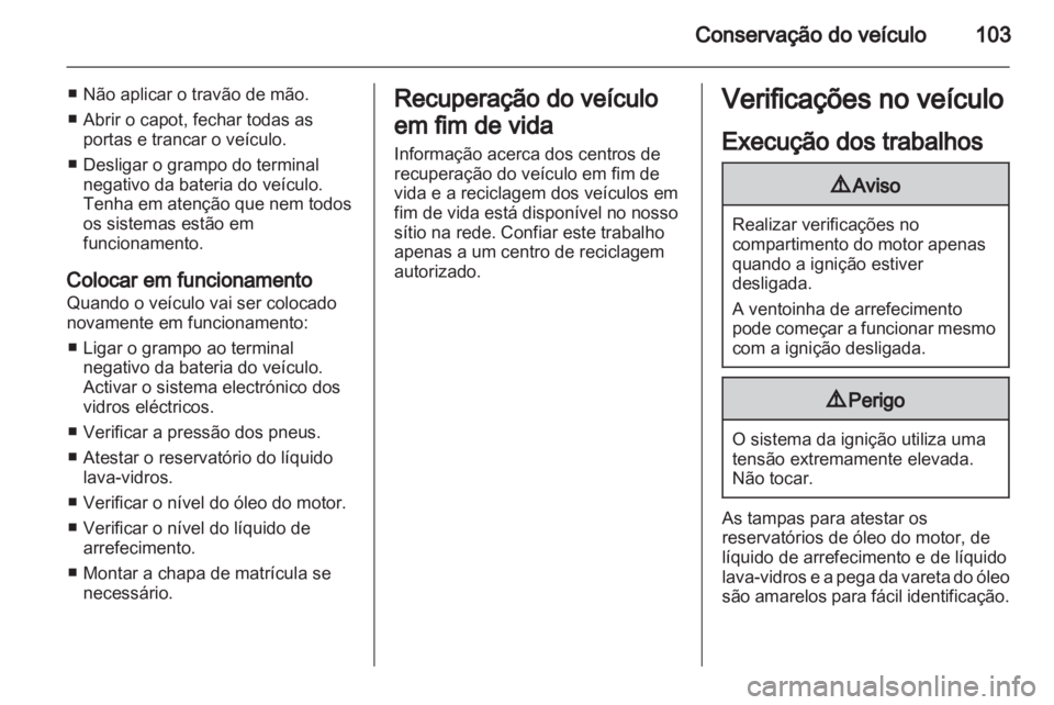 OPEL AGILA 2012.5  Manual de Instruções (in Portugues) 