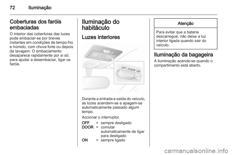 OPEL AGILA 2012.5  Manual de Instruções (in Portugues) 