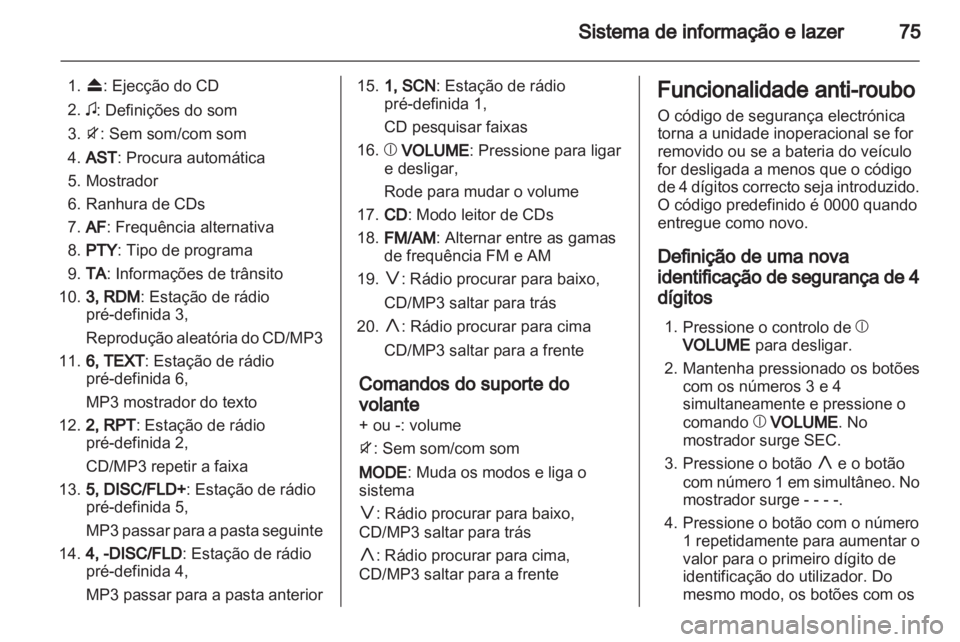 OPEL AGILA 2012.5  Manual de Instruções (in Portugues) 