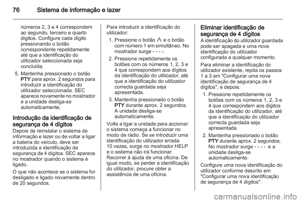 OPEL AGILA 2012.5  Manual de Instruções (in Portugues) 
