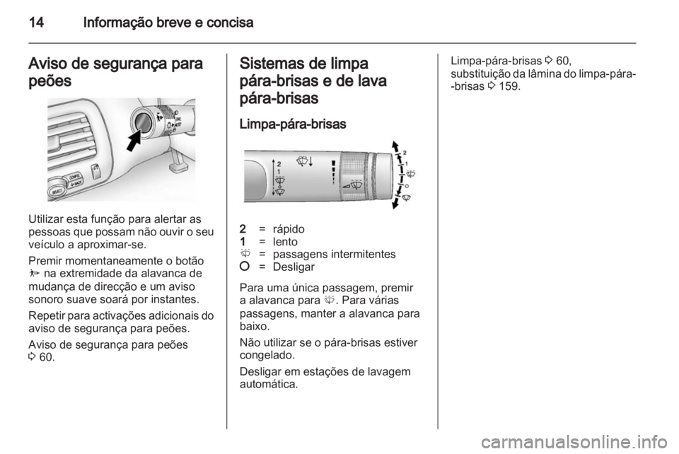 OPEL AMPERA 2012 Manual de Instruções (in Portugues) OPEL AMPERA 2012 Manual de Instruções (in Portugues)