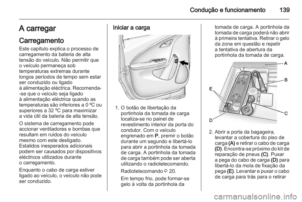 OPEL AMPERA 2012 Manual de Instruções (in Portugues) OPEL AMPERA 2012 Manual de Instruções (in Portugues)