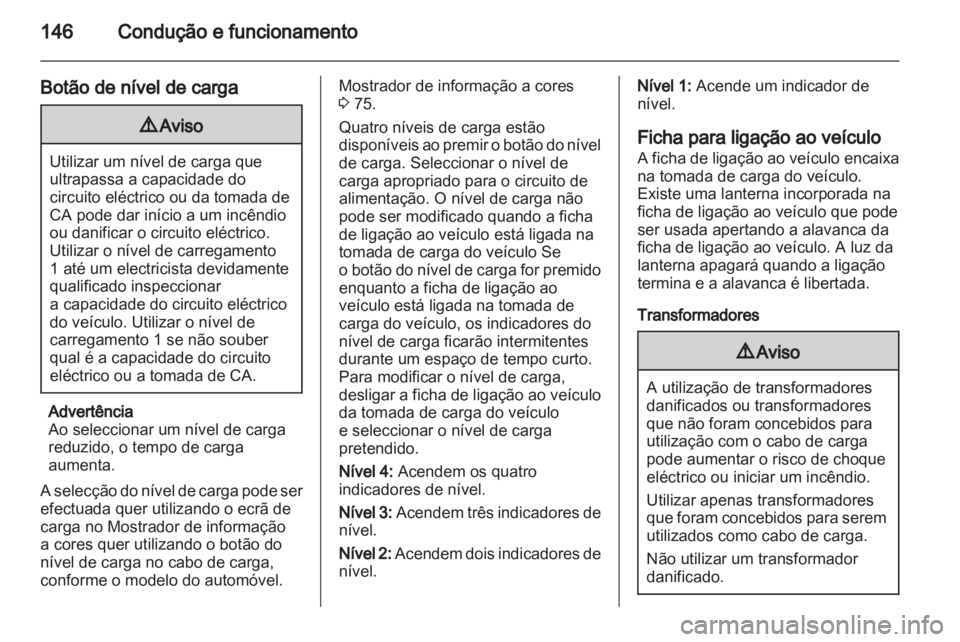 OPEL AMPERA 2012 Manual de Instruções (in Portugues) OPEL AMPERA 2012 Manual de Instruções (in Portugues)
