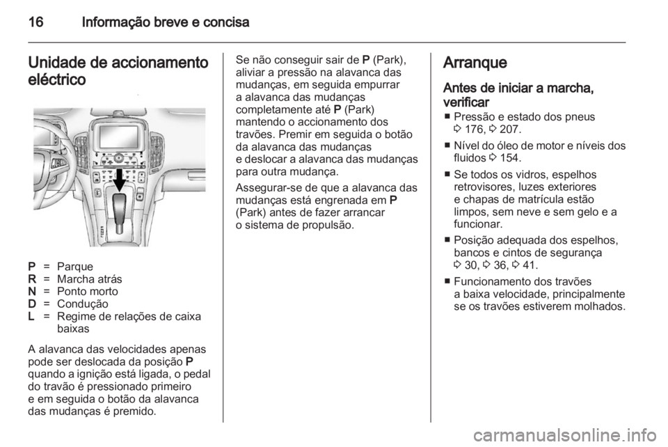 OPEL AMPERA 2012 Manual de Instruções (in Portugues) OPEL AMPERA 2012 Manual de Instruções (in Portugues)