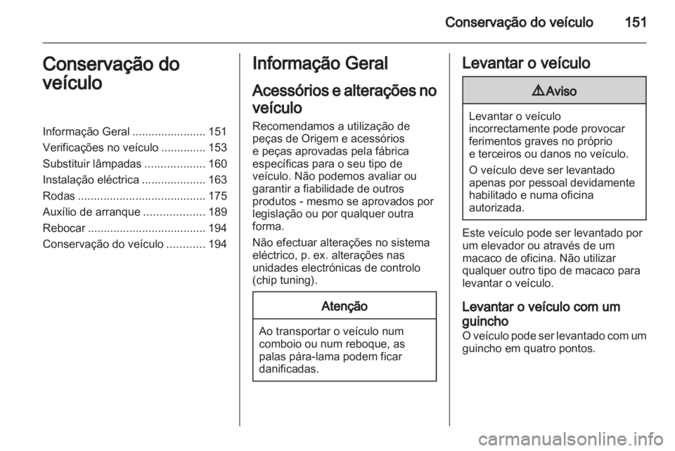 OPEL AMPERA 2012 Manual de Instruções (in Portugues) OPEL AMPERA 2012 Manual de Instruções (in Portugues)