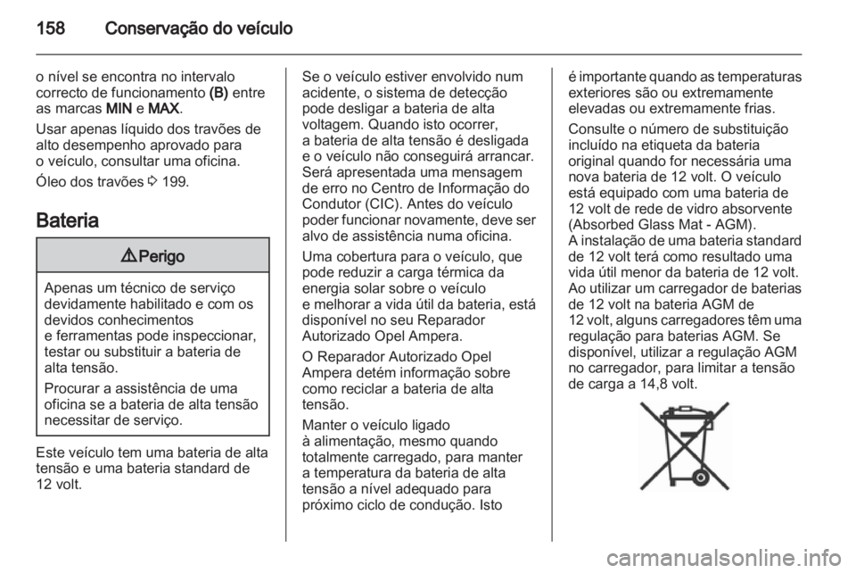 OPEL AMPERA 2012 Manual de Instruções (in Portugues) OPEL AMPERA 2012 Manual de Instruções (in Portugues)