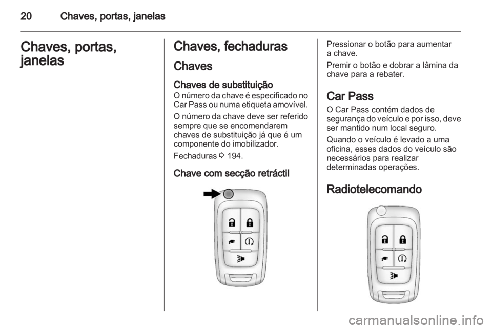 OPEL AMPERA 2012 Manual de Instruções (in Portugues) OPEL AMPERA 2012 Manual de Instruções (in Portugues)