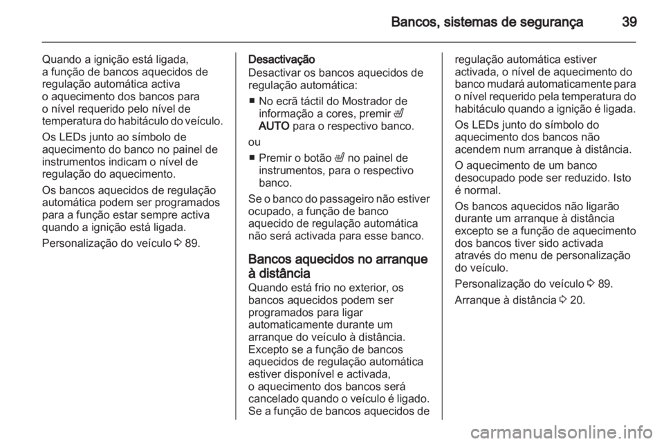 OPEL AMPERA 2012 Manual de Instruções (in Portugues) OPEL AMPERA 2012 Manual de Instruções (in Portugues)
