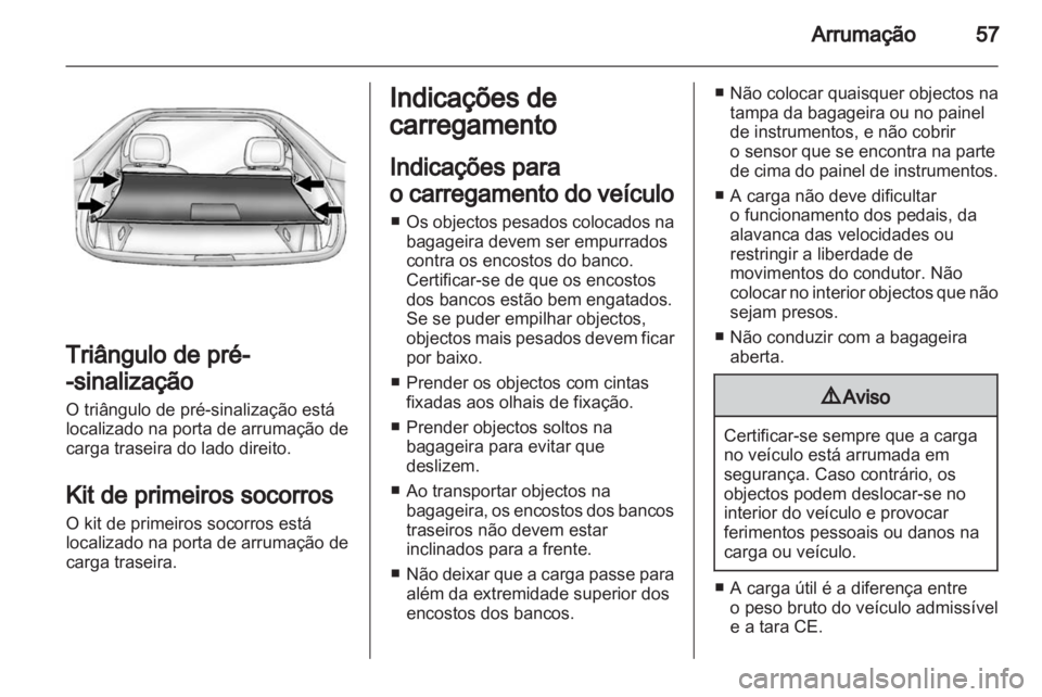 OPEL AMPERA 2012 Manual de Instruções (in Portugues) OPEL AMPERA 2012 Manual de Instruções (in Portugues)