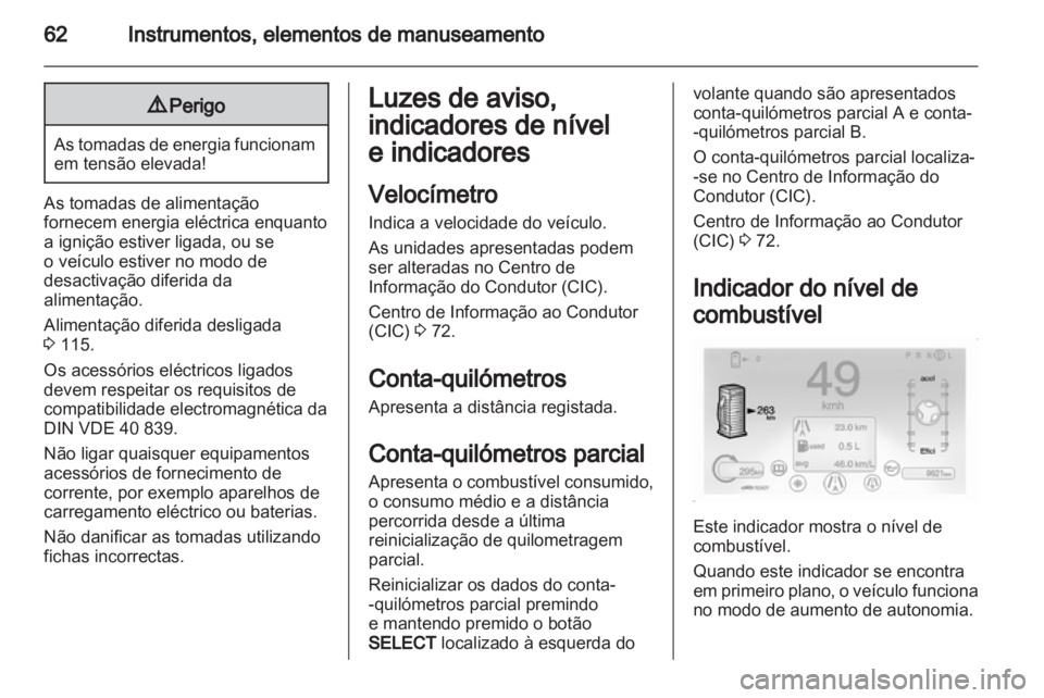OPEL AMPERA 2012 Manual de Instruções (in Portugues) OPEL AMPERA 2012 Manual de Instruções (in Portugues)