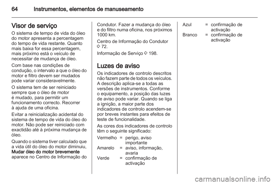 OPEL AMPERA 2012 Manual de Instruções (in Portugues) OPEL AMPERA 2012 Manual de Instruções (in Portugues)
