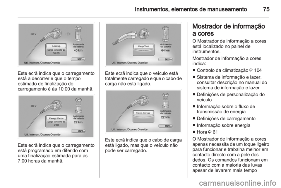 OPEL AMPERA 2012 Manual de Instruções (in Portugues) OPEL AMPERA 2012 Manual de Instruções (in Portugues)