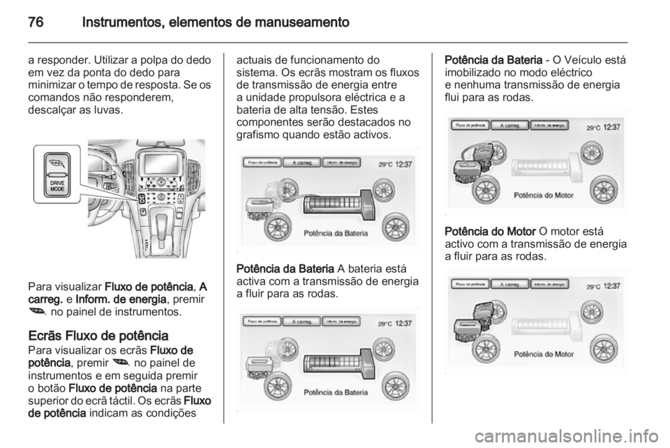 OPEL AMPERA 2012 Manual de Instruções (in Portugues) OPEL AMPERA 2012 Manual de Instruções (in Portugues)