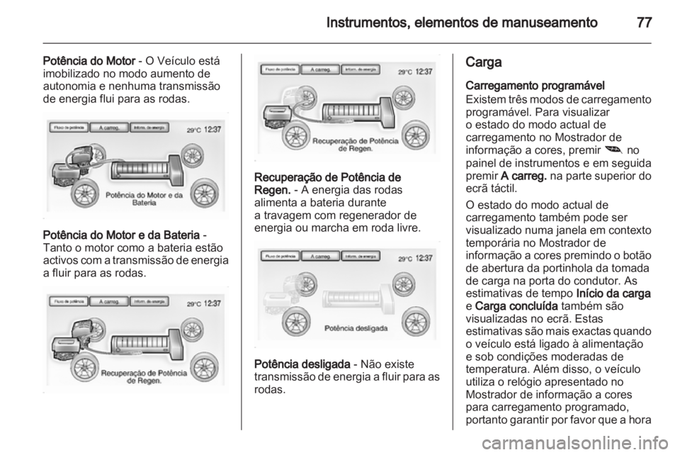 OPEL AMPERA 2012 Manual de Instruções (in Portugues) OPEL AMPERA 2012 Manual de Instruções (in Portugues)