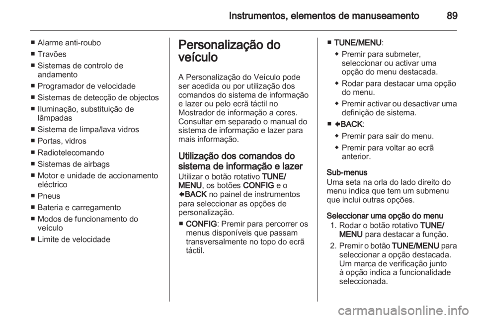 OPEL AMPERA 2012 Manual de Instruções (in Portugues) OPEL AMPERA 2012 Manual de Instruções (in Portugues)