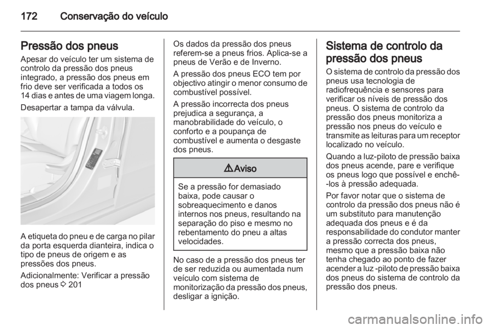 OPEL AMPERA 2012.5 Manual de Instruções (in Portugues) OPEL AMPERA 2012.5 Manual de Instruções (in Portugues)
