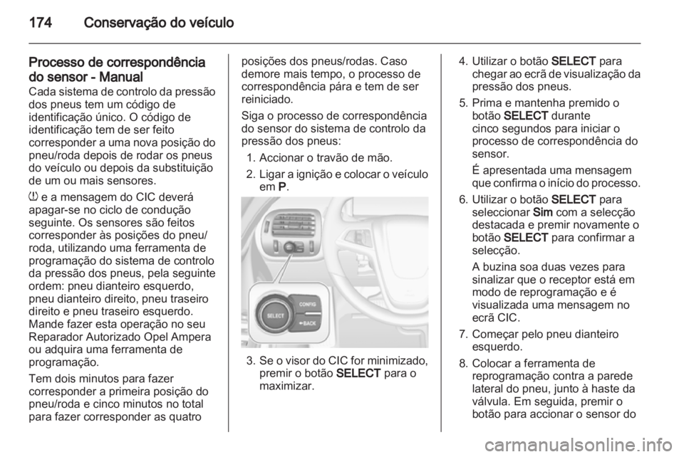 OPEL AMPERA 2012.5 Manual de Instruções (in Portugues) OPEL AMPERA 2012.5 Manual de Instruções (in Portugues)