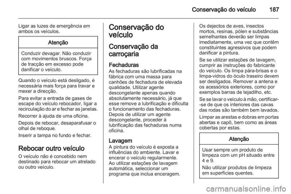 OPEL AMPERA 2012.5 Manual de Instruções (in Portugues) OPEL AMPERA 2012.5 Manual de Instruções (in Portugues)