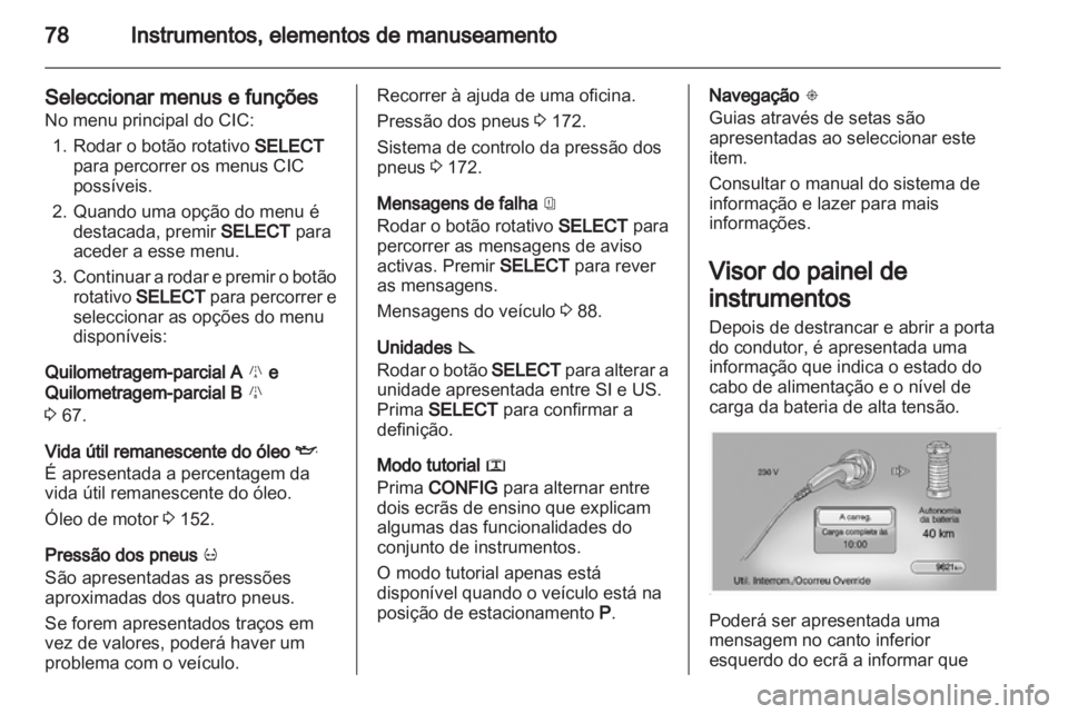 OPEL AMPERA 2012.5 Manual de Instruções (in Portugues) OPEL AMPERA 2012.5 Manual de Instruções (in Portugues)