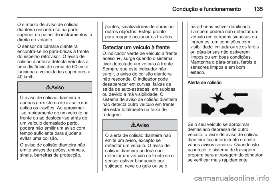 OPEL AMPERA 2013 Manual de Instruções (in Portugues) OPEL AMPERA 2013 Manual de Instruções (in Portugues)