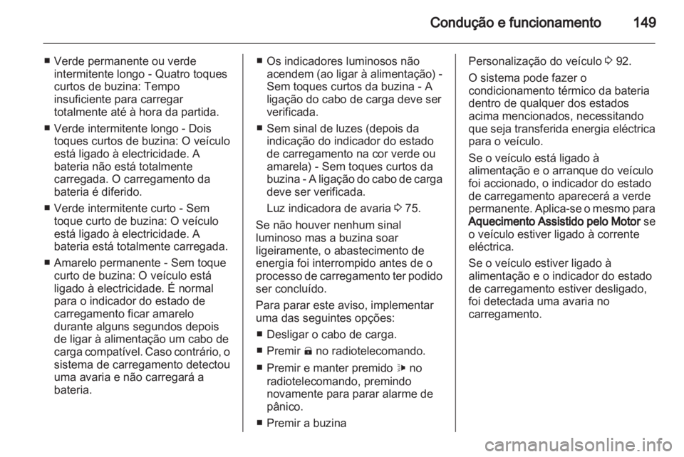 OPEL AMPERA 2013 Manual de Instruções (in Portugues) OPEL AMPERA 2013 Manual de Instruções (in Portugues)