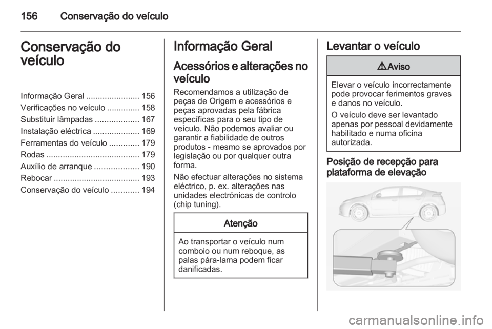 OPEL AMPERA 2013 Manual de Instruções (in Portugues) OPEL AMPERA 2013 Manual de Instruções (in Portugues)
