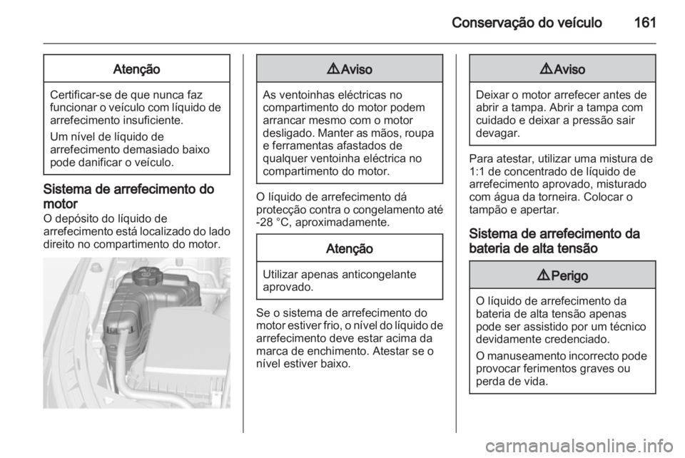 OPEL AMPERA 2013 Manual de Instruções (in Portugues) OPEL AMPERA 2013 Manual de Instruções (in Portugues)