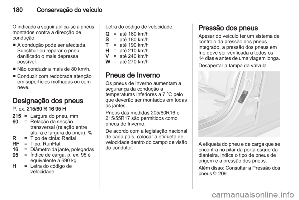 OPEL AMPERA 2013 Manual de Instruções (in Portugues) OPEL AMPERA 2013 Manual de Instruções (in Portugues)