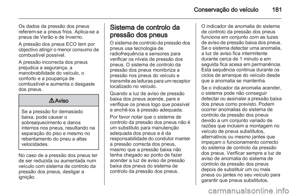OPEL AMPERA 2013 Manual de Instruções (in Portugues) OPEL AMPERA 2013 Manual de Instruções (in Portugues)