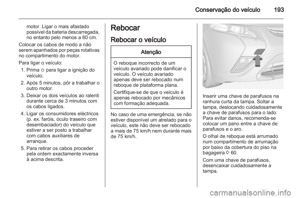 OPEL AMPERA 2013 Manual de Instruções (in Portugues) OPEL AMPERA 2013 Manual de Instruções (in Portugues)