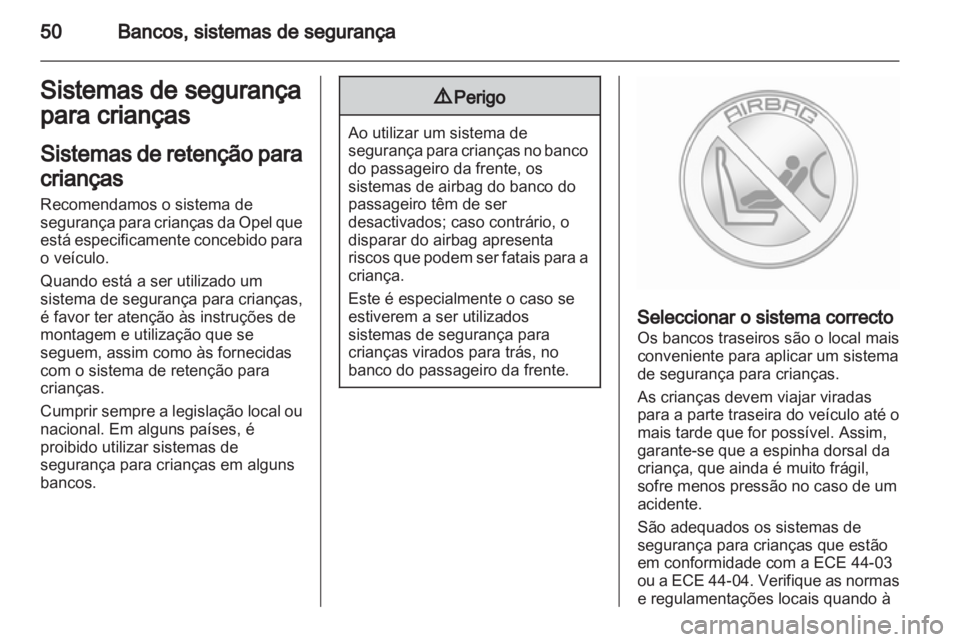 OPEL AMPERA 2013 Manual de Instruções (in Portugues) OPEL AMPERA 2013 Manual de Instruções (in Portugues)