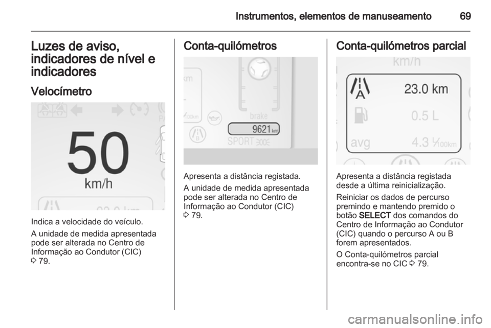 OPEL AMPERA 2013  Manual de Instruções (in Portugues) 