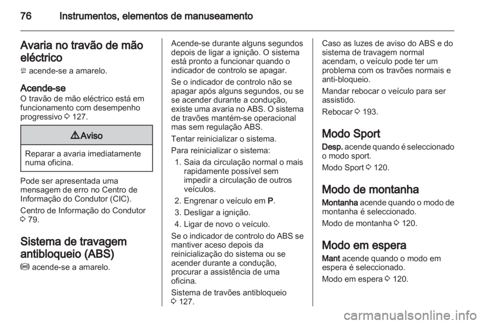 OPEL AMPERA 2013  Manual de Instruções (in Portugues) 