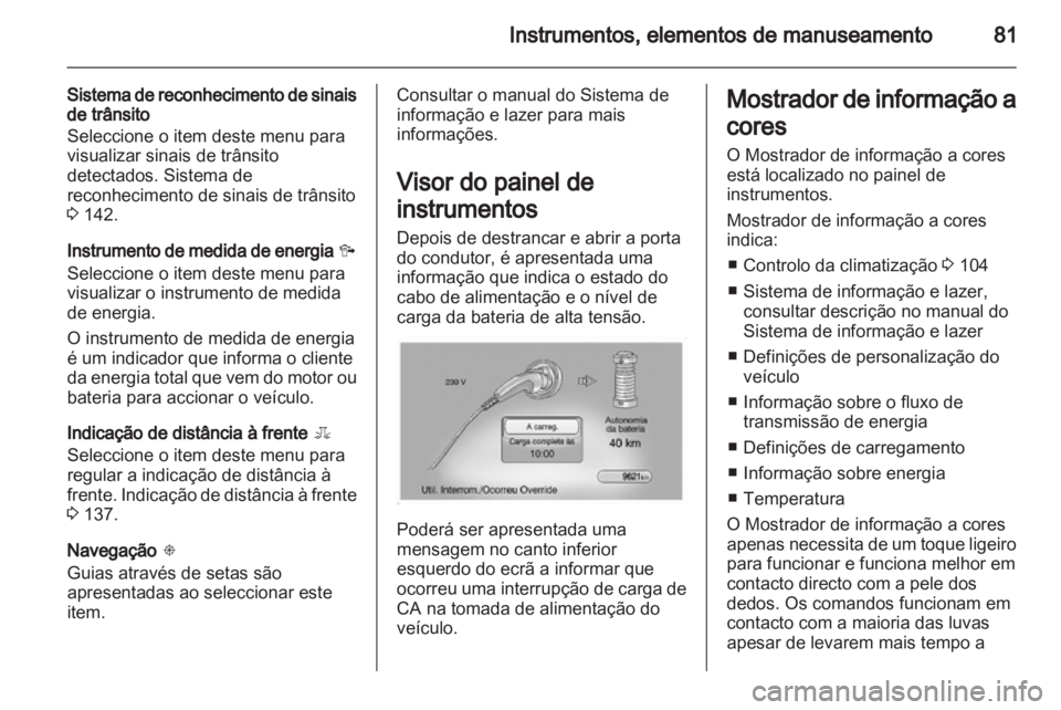 OPEL AMPERA 2013 Manual de Instruções (in Portugues) OPEL AMPERA 2013 Manual de Instruções (in Portugues)