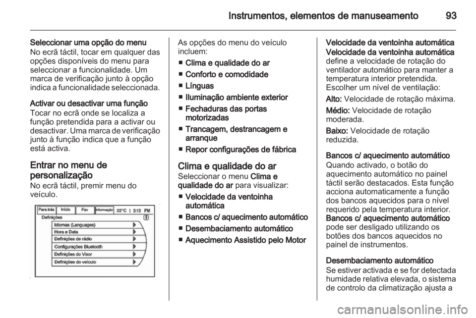 OPEL AMPERA 2013 Manual de Instruções (in Portugues) OPEL AMPERA 2013 Manual de Instruções (in Portugues)