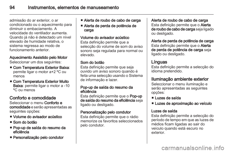 OPEL AMPERA 2013 Manual de Instruções (in Portugues) OPEL AMPERA 2013 Manual de Instruções (in Portugues)