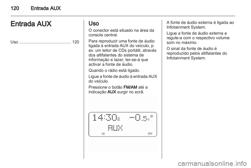 OPEL ANTARA 2012 Manual de Informação e Lazer (in Portugues) OPEL ANTARA 2012 Manual de Informação e Lazer (in Portugues)