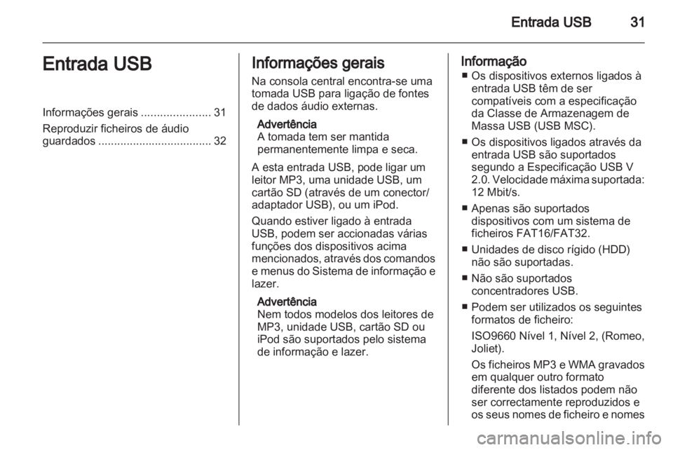 OPEL ANTARA 2012 Manual de Informação e Lazer (in Portugues) OPEL ANTARA 2012 Manual de Informação e Lazer (in Portugues)