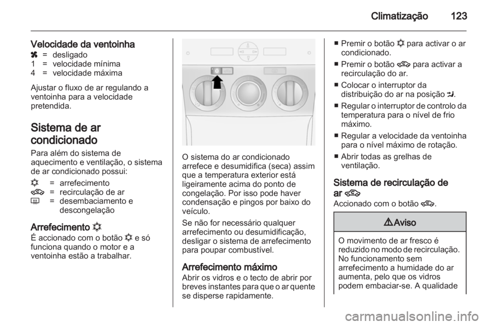 OPEL ANTARA 2012.5 Manual de Instruções (in Portugues) OPEL ANTARA 2012.5 Manual de Instruções (in Portugues)