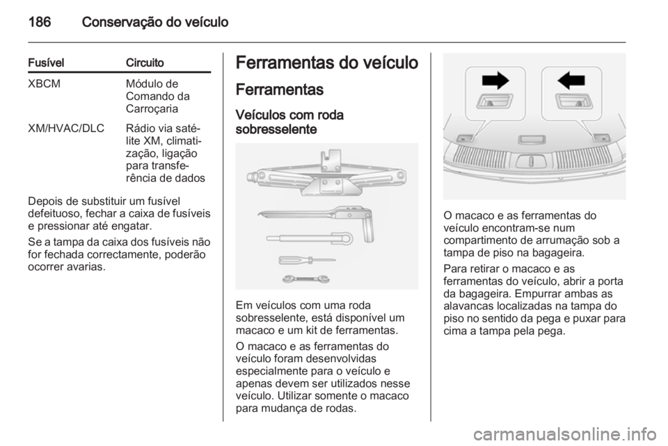 OPEL ANTARA 2012.5 Manual de Instruções (in Portugues) OPEL ANTARA 2012.5 Manual de Instruções (in Portugues)