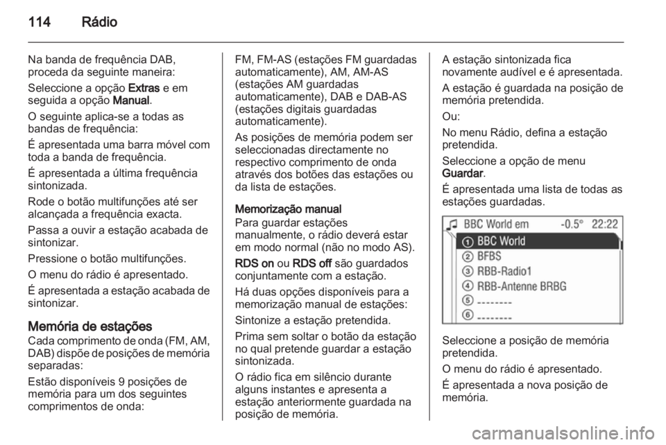 OPEL ANTARA 2013 Manual de Informação e Lazer (in Portugues) OPEL ANTARA 2013 Manual de Informação e Lazer (in Portugues)