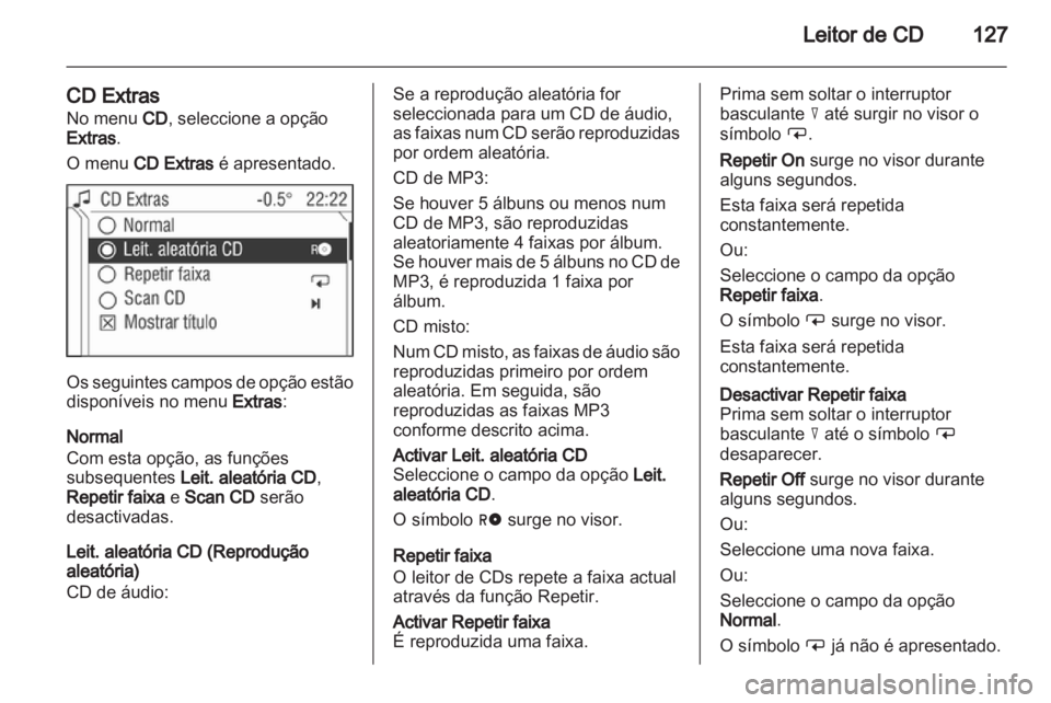 OPEL ANTARA 2013 Manual de Informação e Lazer (in Portugues) OPEL ANTARA 2013 Manual de Informação e Lazer (in Portugues)