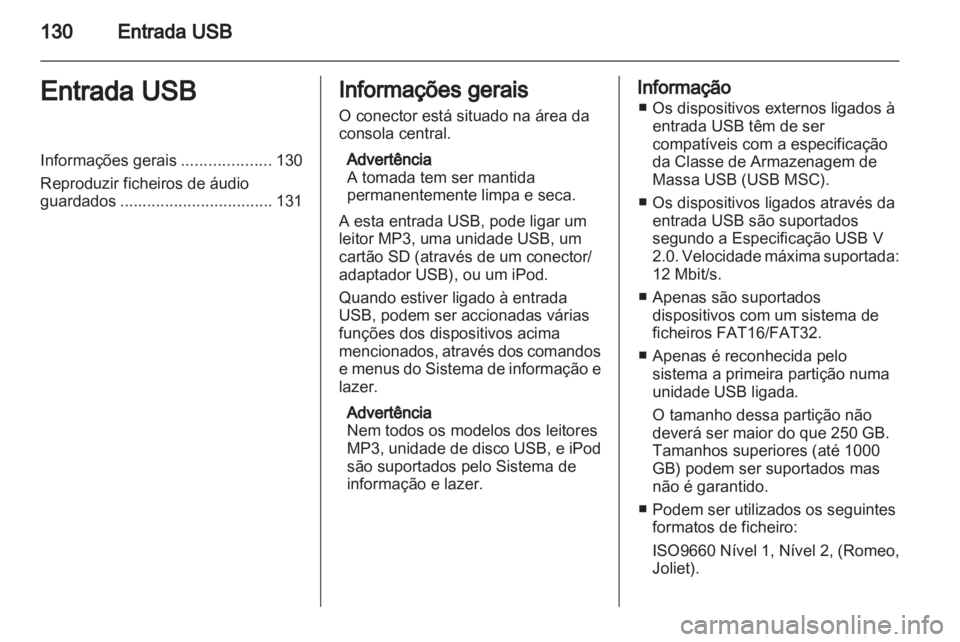 OPEL ANTARA 2013 Manual de Informação e Lazer (in Portugues) OPEL ANTARA 2013 Manual de Informação e Lazer (in Portugues)